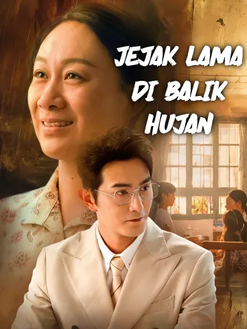 Jejak Lama di Balik Hujan